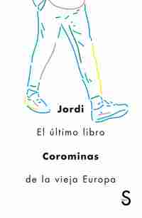 EL ULTIMO LIBRO DE LA VIEJA EUROPA