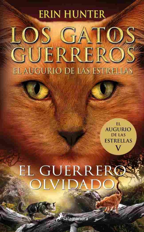 EL AUGURIO DE LAS ESTRELLAS. LOS GATOS GUERREROS, 5
