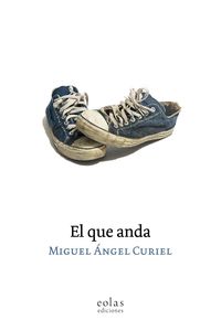 EL QUE ANDA