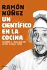 CIENTÍFICO EN LA COCINA, UN