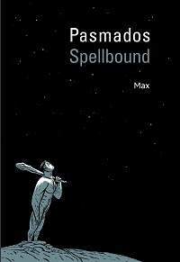 PASMADOS /SPELLBOUND