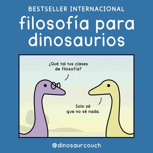 FILOSOFÍA PARA DINOSAURIOS
