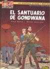 18. BLAKE & MORTIMER: SANTUARIO DE GONDWANA