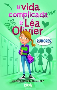 LA VIDA COMPLICADA LEA OLIVIER. RUMORES