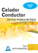 TEST PARTE ESPECIFICA. CELADOR CONDUCTOR SAS. SERVICIO ANDALUZ SALUD