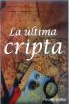ULTIMA CRIPTA, LA