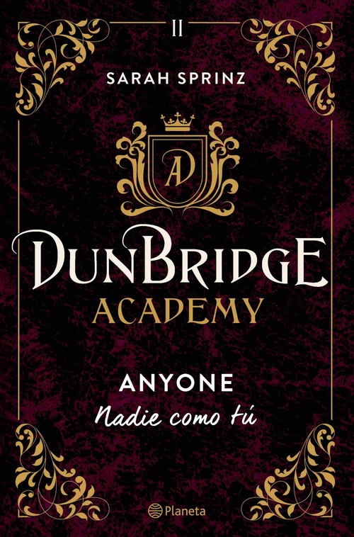 ANYONE. NADIE COMO TÚ. DUNBRIDGE ACADEMY, 2