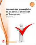 CFGM. CARACTERISTICAS Y NECESIDADES DE LAS PERSONAS EN SITUACION DE DEPENDENCIA