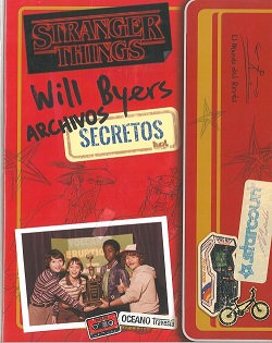 WILL BYERS. ARCHIVOS SECRETOS. STRANGER THINGS