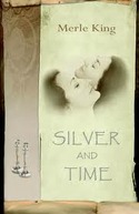 SILVER AND TIME