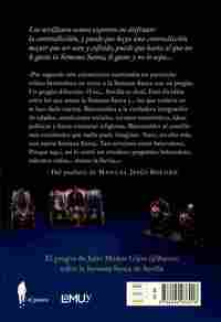 HASTA AL QUE NO LE GUSTA, LE GUSTA Y NO LO SABE. II PREGÓN HETERODOXO DE LA SEMANA SANTA DE SEVILLA