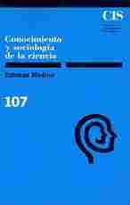 CONOCIMIENTO Y SOCIOLOGIA DE LA CIENCIA