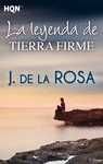 LA LEYENDA DE TIERRA FIRME