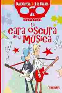 LA CARA OSCURA DE LA MUSICA