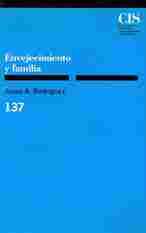 CIS. NO 137. ENVEJECIMIENTO Y FAMILIA