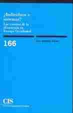¿INDIVIDUOS O SISTEMAS?                                                         LAS RAZONES DE LA AB
