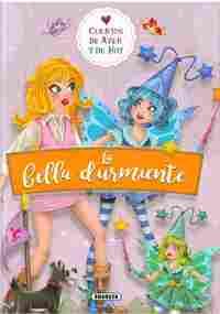 LA BELLA DURMIENTE