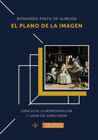EL PLANO DE LA IMAGEN. ESPACIO DE LA REPRESENTACIÓN Y LUGAR DEL ESPECTADOR