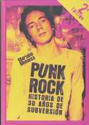 PUNK ROCK HISTORIA DE 30 AÑOS DE SUBVERSION