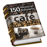 150 MANERAS DE DISFRUTARLO CAFE LIBROS PEQUEÑOS