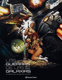 LAS GUERRAS DE LAS GALAXIAS 1975-1985