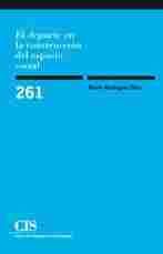 EL DEPORTE EN LA CONSTRUCCIÓN DEL ESPACIO SOCIAL (E-BOOK)