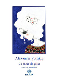 LA DAMA DE PICAS, (RÚSTICA)
