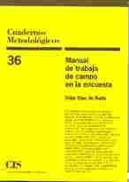 MANUAL DE TRABAJO DE CAMPO EN LA ENCUESTA                                       (PRESENCIAL Y TELEFÓ