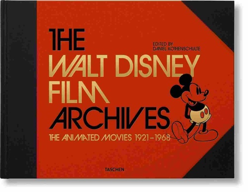 LOS ARCHIVOS DE WALT DISNEY: SUS PELÍCULAS DE ANIMACIÓN 1921-1968 / THE WALT DISNEY FILM ARCHIVES