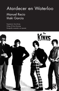 ATARDECER EN WATERLOO. THE KINKS