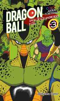 3. DRAGON BALL. SAGA DE LOS ANDROIDES Y CELL