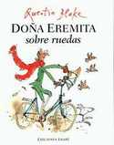 DOÑA EREMITA SOBRE RUEDAS