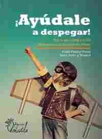 ¡AYÚDALE A DESPEGAR!