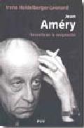 JEAN AMÉRY. REVUELTA EN LA RESIGNACION