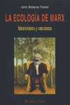 ECOLOGÍA DE MARX MATERIALISMO Y NATURALEZA, LA
