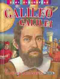 GALILEO GALILEI. MINI BIOGRAFIA