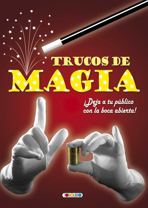 TRUCOS DE MAGIA