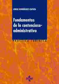 FUNDAMENTOS DE LO CONTENCIOSO-ADMINISTRATIVO.