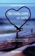 TAN FUGAZ COMO UN SUEÑO