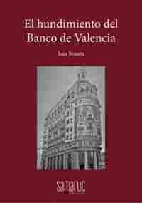 EL HUNDIMIENTO DEL BANCO DE VALENCIA
