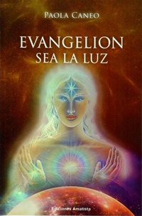 EVANGELION SEA LA LUZ
