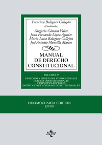 (14ª) MANUAL DE DERECHO CONSTITUCIONAL. VOL. II: DERECHOS Y LIBERTADES FUNDAMENTALES. DEBERES...