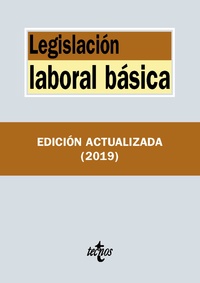 LEGISLACIÓN LABORAL BÁSICA.