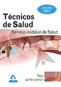 TEST PARTE COMUN. TECNICOS DE SALUD SAS. SERVICIO ANDALUZ DE SALUD