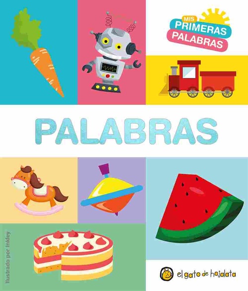 PALABRAS. MIS PRIMERAS PALABRAS