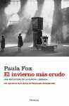 INVIERNO MAS CRUDO, EL. UNA REPORTERA EN LA EUROPA LIBERADA