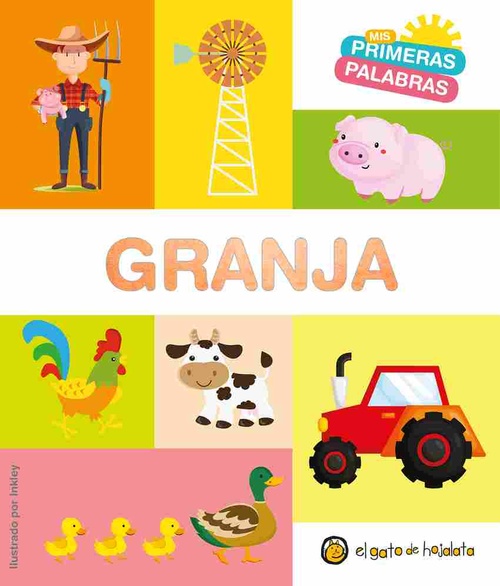 GRANJA. MIS PRIMERAS PALABRAS