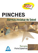 TEMARIO PARTE ESPECIFICA. PINCHES SAS. SERVICIO ANDALUZ DE SALUD