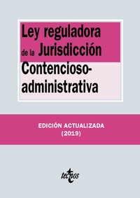 LEY REGULADORA DE LA JURISDICCIÓN CONTENCIOSO-ADMINISTRATIVA.