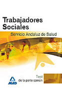 TEST COMUN. TRABAJADORES SOCIALES SAS. SERVICIO ANDALUZ DE SALUD